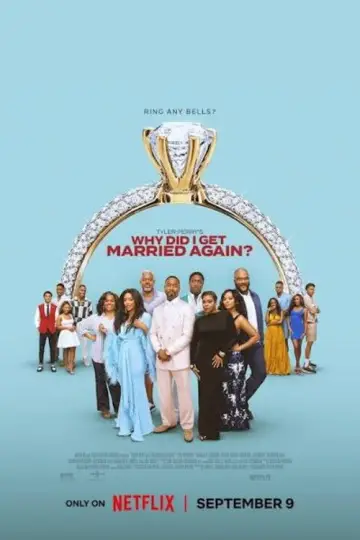 Poster to the movie "Why Did I Get Married Again?" #976077