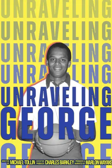Unraveling George poster
