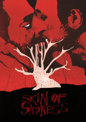Poster to the movie "Skin of Sadness" #1170797