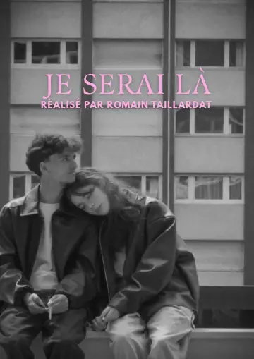 Poster to the movie "Je Serai Là" #1152696