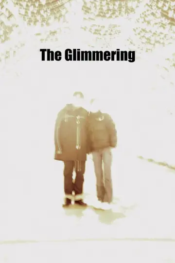 Poster to the movie "The Glimmering" #957060