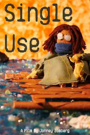 Poster to the movie "Single Use" #1144385
