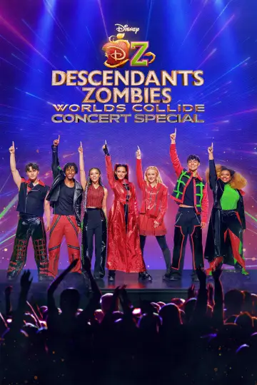 Poster to the movie "Descendants/ZOMBIES Worlds Collide - Concert Special" #792905