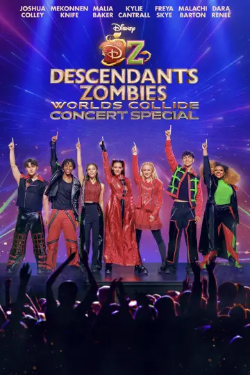 Poster to the movie "Descendants/ZOMBIES Worlds Collide - Concert Special" #792906