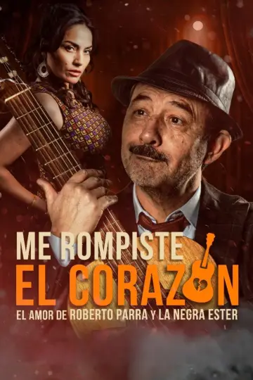 Poster to the movie "Me Rompiste el Corazón" #1152338