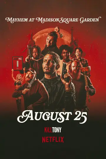 Poster to the movie "Kill Tony: Mayhem at Madison Square Garden" #701633