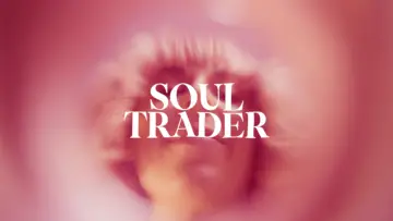 Backdrop to the movie "Soul Trader" #1187070