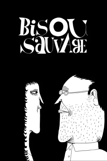 Poster to the movie "Bisou Sauvage" #550213