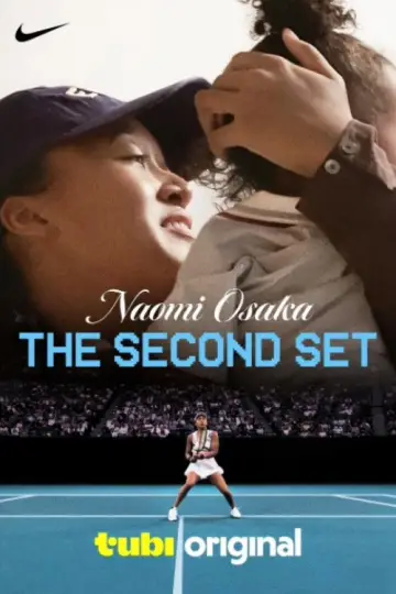 Poster to the movie "Naomi Osaka: The Second Set" #1184449