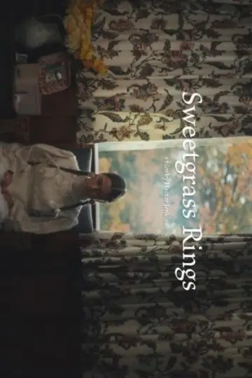 Poster to the movie "Sweetgrass Rings" #1152680