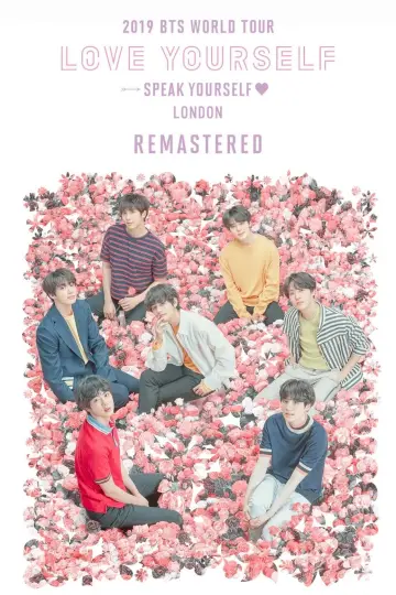 BTS WORLD TOUR [LOVE YOURSELF : SPEAK YOURSELF] in London Remastered poster