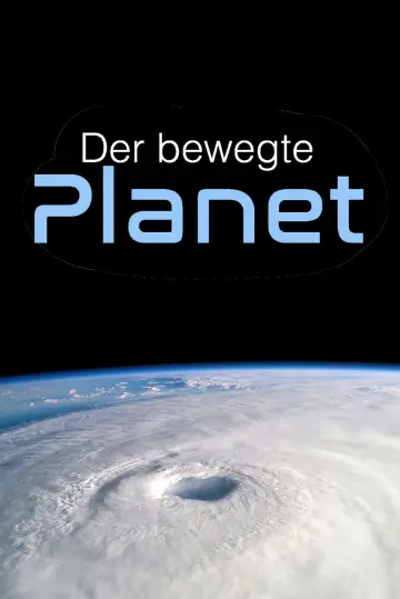 Poster to the movie "Der bewegte Planet" #1637860