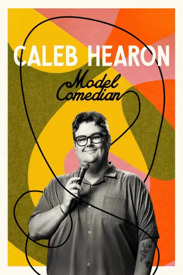 Poster to the movie "Caleb Hearon: Model Comedian" #1159214