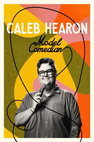 Poster to the movie "Caleb Hearon: Model Comedian" #1159215