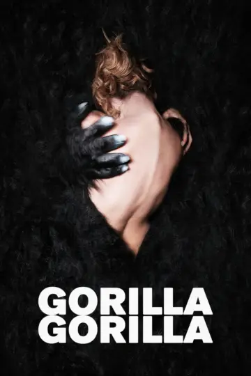 Poster to the movie "Gorilla Gorilla" #1641853