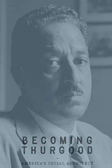 Poster to the movie "Becoming Thurgood: America