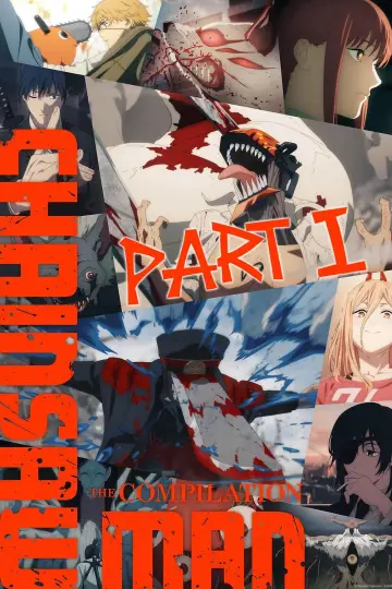 Poster to the movie "Chainsaw Man - The Compilation Part 1" #578794