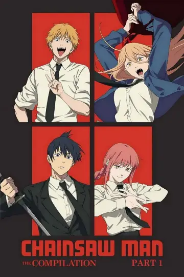 Poster to the movie "Chainsaw Man - The Compilation Part 1" #578798