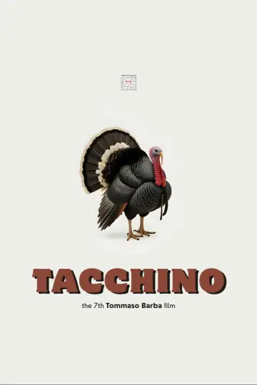 Poster to the movie "Tacchino" #1194202