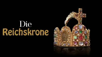 Backdrop to the movie "Die Reichskrone - Mythos, Rätsel, Machtsymbol" #981636