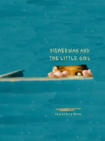 Poster to the movie "fisherman and the little girl" #1167824