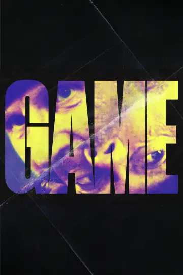 Poster to the movie "GAME" #1184126