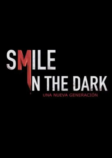 Poster to the movie "Smile in the dark" #1195778