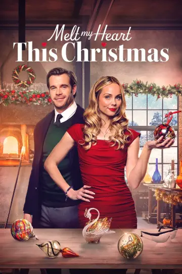 Poster to the movie "Melt My Heart This Christmas" #692451