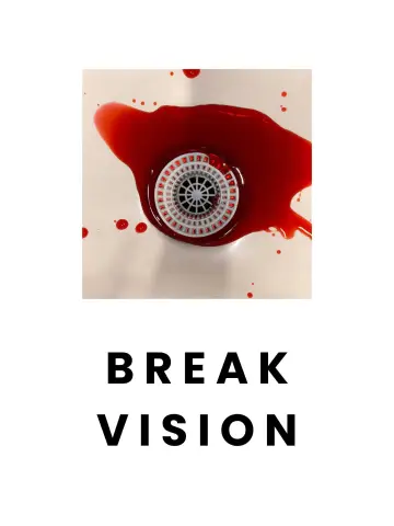 Poster to the movie "Break Vision" #979575