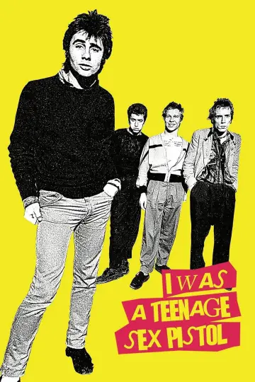 Poster to the movie "I Was a Teenage Sex Pistol" #845547
