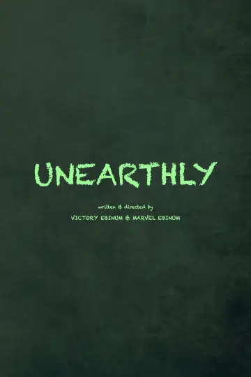 Poster to the movie "Unearthly" #542174