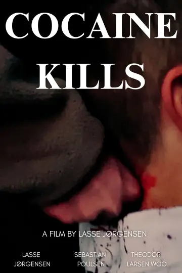 Poster to the movie "Cocaine Kills" #1190381