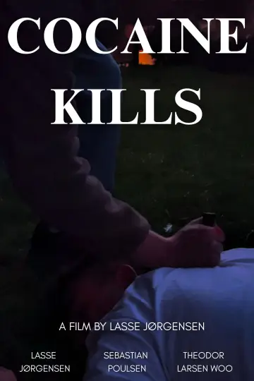 Poster to the movie "Cocaine Kills" #1190382