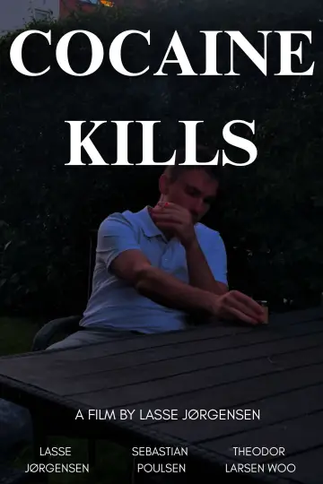Poster to the movie "Cocaine Kills" #1190385