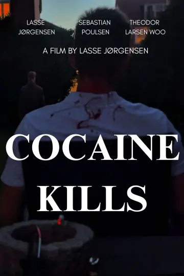 Poster to the movie "Cocaine Kills" #1190387