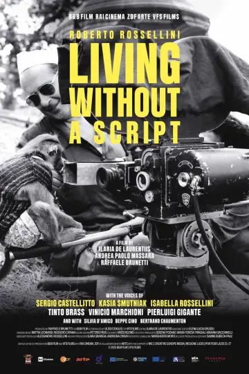 Roberto Rossellini - Living Without A Script (2025)