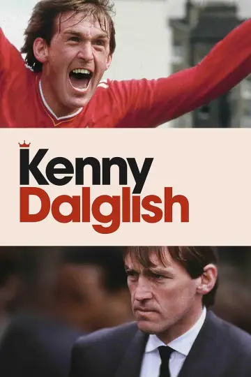 Poster to the movie "Kenny Dalglish" #810514