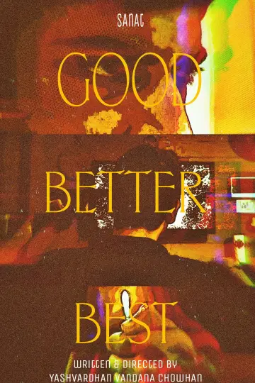 Poster to the movie "Good Better Best" #1184071