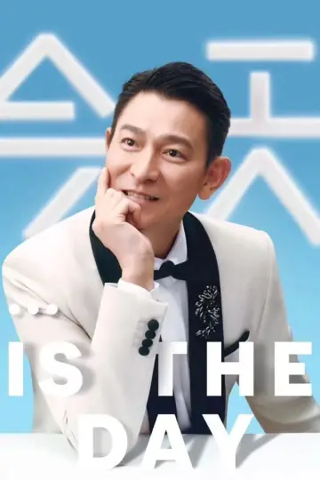 Today⋯is the Day Andy Lau Concert Tour poster