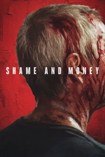 Poster to the movie "Shame and Money" #862096