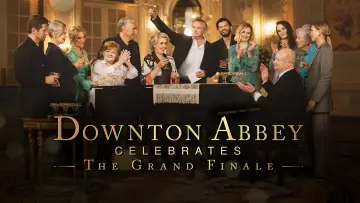 Backdrop to the movie "Downton Abbey Celebrates the Grand Finale" #697508
