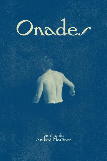 Poster to the movie "Onades" #849377