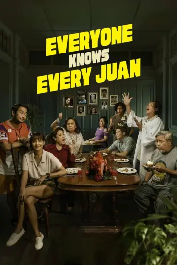 Poster to the movie "Everyone Knows Every Juan" #1140089