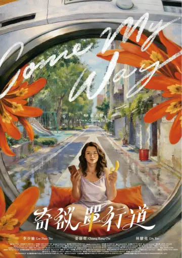 Poster to the movie "Come My Way" #967834