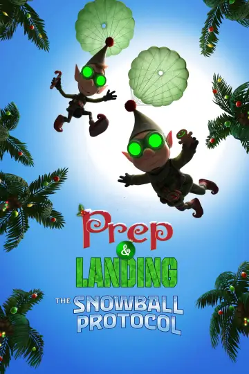 Poster to the movie "Prep & Landing: The Snowball Protocol" #644330