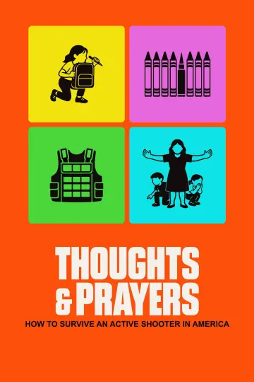 Poster to the movie "Thoughts & Prayers" #967013