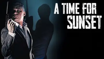 Backdrop to the movie "A Time for Sunset" #928554