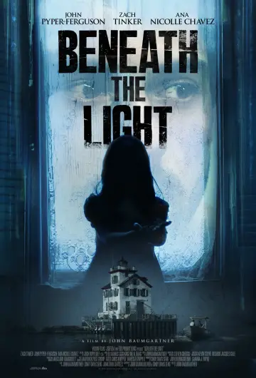 Poster to the movie "Beneath the Light" #537874