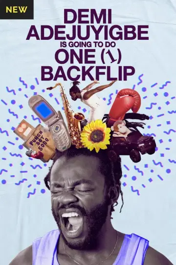 Poster to the movie "Demi Adejuyigbe: Is Going to Do One (1) Backflip" #1152072