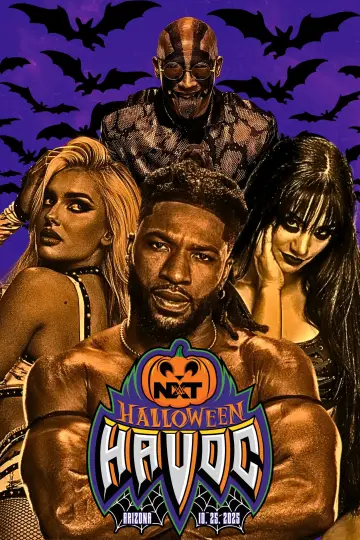Poster to the movie "NXT Halloween Havoc 2025" #1291059